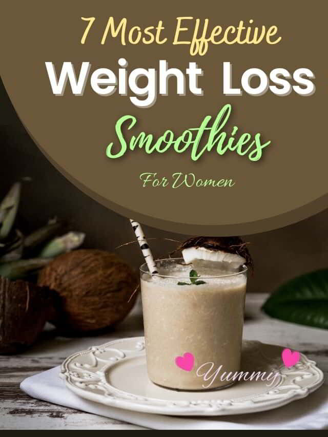 Most Effective Weight Loss Smoothies and Shakes