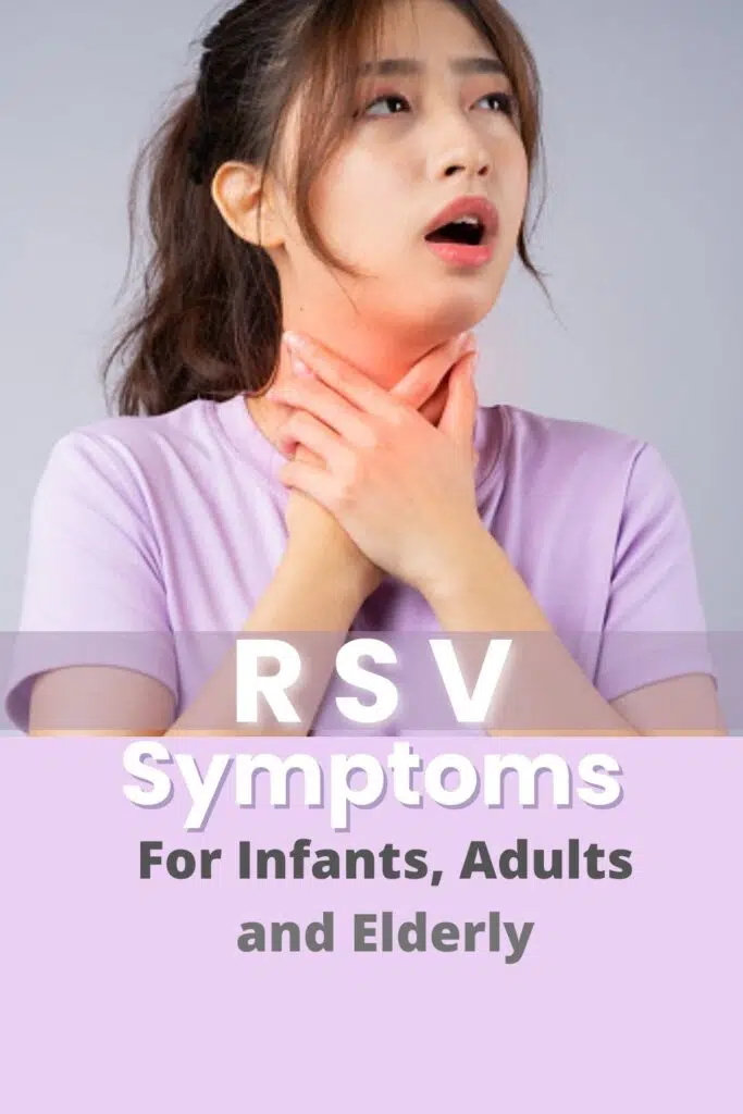 RSV Symptoms for Adults, Elderly, and Newborns. Treatment